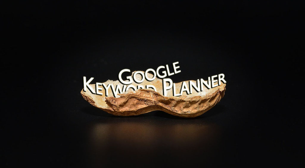 Google Keyword Planner in a Nutshell